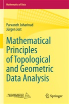 Parvaneh Joharinad, Jürgen Jost - Mathematical Principles of Topological and Geometric Data Analysis