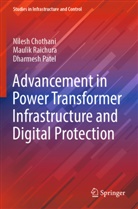 Nilesh Chothani, Dharmesh Patel, Maulik Raichura - Advancement in Power Transformer Infrastructure and Digital Protection