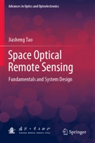 Jiasheng Tao - Space Optical Remote Sensing