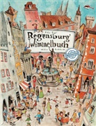 Peter Engel, Peter Engel, Herbert Wittl - Regensburg Wimmelbuch