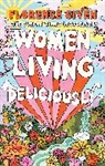 Florence Given - Women Living Deliciously