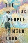 Milo Todd - The Lilac People