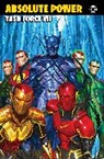 Jeremy Adams, Lauren Braga, Travis Mercer, Steve Orlando, Various - Absolute Power: Task Force VII