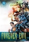 David Finch, Geoff Johns - Forever Evil Omnibus