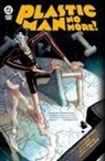 Christopher Cantwell, Alex Lins - Plastic Man No More!