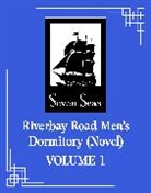Fei Tian Ye Xiang, Fei Tian Ye Xiang - Riverbay Road Men's Dormitory (Novel) Vol. 1