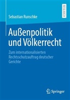 Sebastian Runschke - Außenpolitik und Völkerrecht