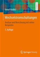 Ismail Kasikci - Wechselstromschaltungen