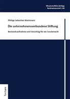 Philipp Sebastian Weinmann - Die unternehmensverbundene Stiftung
