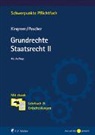 Thorsten Kingreen, Thorsten (Prof. Dr.) Kingreen, Ralf Poscher, Ralf (Prof Poscher - Grundrechte. Staatsrecht II