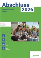 Bergmoser + Höller Verlag AG, Bergmoser Höller Verlag AG, Bergmoser + Höller Verlag AG - Abschluss 2025 - Hauptschulprüfung Hessen - Aufgabenband