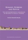 Charlene Alexandria Murphy - Romans, Rubbish, and Refuse