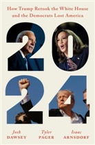 Anonymous 349383, Anonymous, Isaac Arnsdorf, Josh Dawsey, Tyler Pager - 2024
