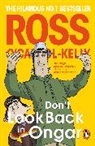 Ross O'Carroll-Kelly, O'Carroll-Kelly Ross - Don't Look Back in Ongar