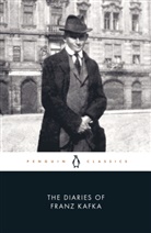 Franz Kafka - The Diaries of Franz Kafka