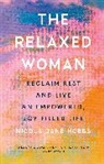 Nicola Jane Hobbs, Hobbs Nicola Jane - The Relaxed Woman