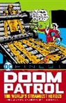 Bob Brown, Arnold Drake, Bruno Premiani, VARIOUS - DC Finest: Doom Patrol: The World's Strangest Heroes