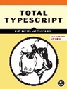 Taylor Bell, Bell Taylor, Matt Pocock - Total Typescript