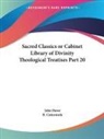 John Howe, R. Cattermole - Sacred Classics or Cabinet Library of Divinity Theological Treatises Part 20