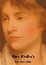 Mary Wollstonecraft Shelley - The Last Man