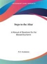W. E. Scudamore - Steps to the Altar