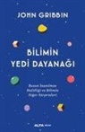 John Gribbin - Bilimin Yedi Dayanagi