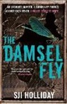 SJI Holliday - The Damselfly