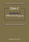 Michael B. First - DSM-5 Handbook of Differential Diagnosis