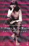 Joyce Maynard - At Home In The World