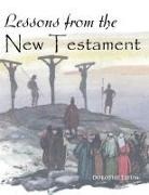 Dorothy Tatum - Lessons from the New Testament