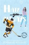 Jennifer Sucevic - Hate You Always (Illustrated Cover)