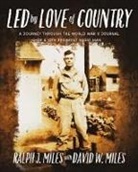 David W. Miles - Led by Love of Country