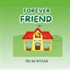Da Butler - FOREVER FRIEND