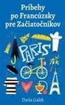 Daria Galek - Príbehy po Francúzsky pre Za¿iato¿níkov