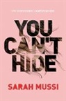 Sarah Mussi - You Can't Hide