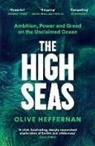 Olive Heffernan, OLIVE HEFFERNAN - The High Seas