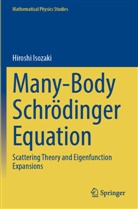 Hiroshi Isozaki - Many-Body Schrödinger Equation