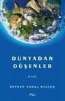 Zeynep Zuhal Kilinc - Dünyadan Düsenler