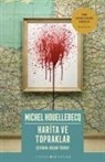 Michel Houellebecq - Harita ve Topraklar