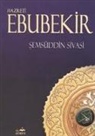 Semseddin Sivasi - Hazreti Ebubekir