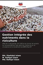 M. Rafiqul Islam, Md. Rafiqul Islam, Md. Shahidul Islam - Gestion intégrée des nutriments dans la riziculture