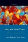 Marco Giugni, Maria Grasso - Living with Hard Times