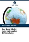 Yves-Roland Dossou - Der Begriff der internationalen Entsendung