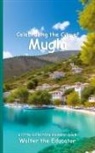 Walter the Educator - Celebrating the City of Mugla