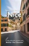Walter the Educator - Celebrating the City of Nice