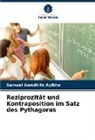Samuel Awadhifo Ayibho - Reziprozität und Kontraposition im Satz des Pythagoras