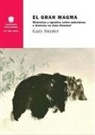 Gary Snyder - El gran magma