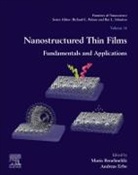 Maria Benelmekki, Benelmekki Maria, Andreas Erbe - Nanostructured Thin Films: Volume 14