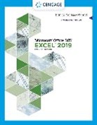 Steven Freund, Joy Starks - Shelly Cashman SeriesA® MicrosoftA® Office 365A® & ExcelA® 2019 Comprehensive