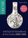 Judith Miller - Miller's Antiques Handbook @00000043@ Price Guide 2020-2021